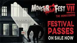 Monster Picture's MonsterFest VII The HomeComing